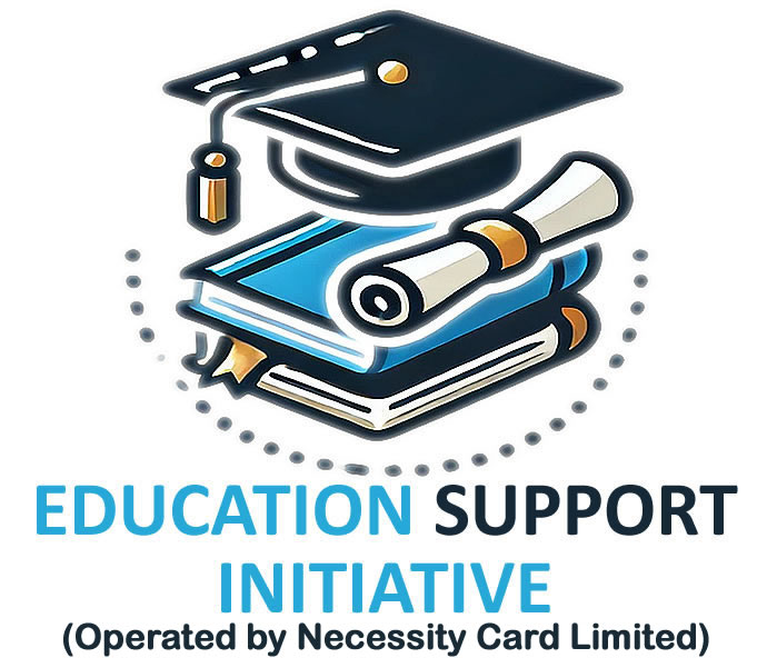 <b>Education Support Initiative</b> (Operated by Necessity Card Limited) ESI